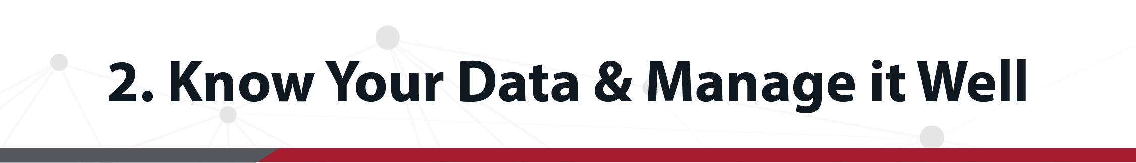 Know your connected safety data and manage it well